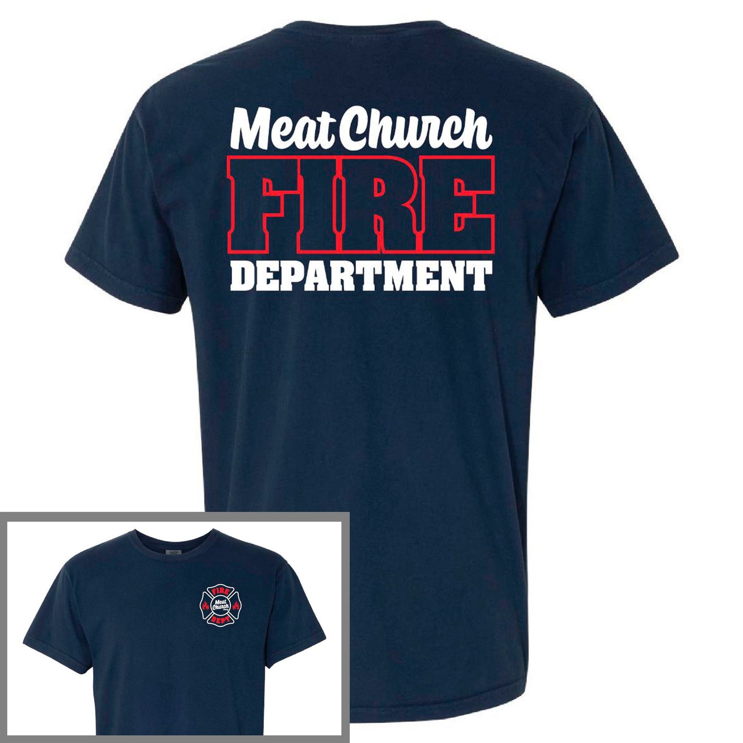 meat-church-fire-dept-comfort-colors-t-shirt-g5 FireDept.jpg